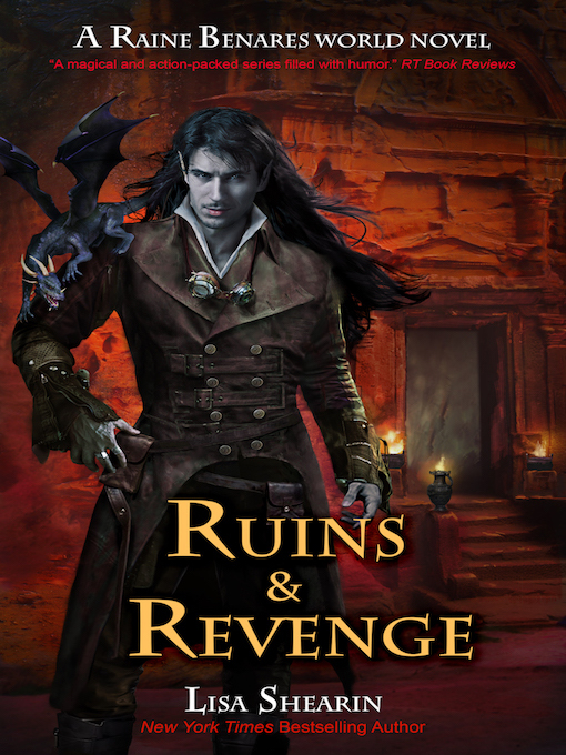 Title details for Ruins and Revenge by Lisa Shearin - Available